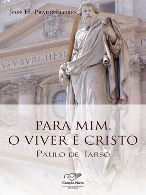 cover image of Para mim, o viver é Cristo